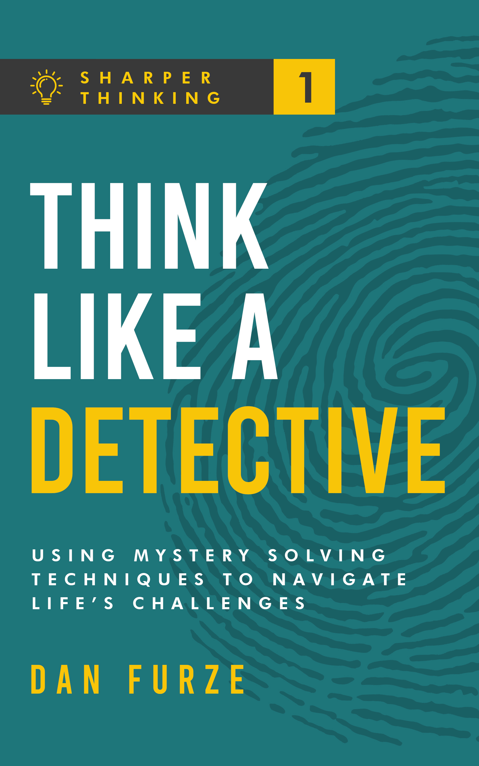 Think Like a Detective